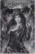 LADY GUNFIGHTER #1 SIGNED LUCIO PARRILLO LEGEND B/W EDITION