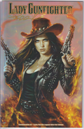 LADY GUNFIGHTER #1 SIGNED LUCIO PARRILLO LEGEND HOLOFOIL EDITION