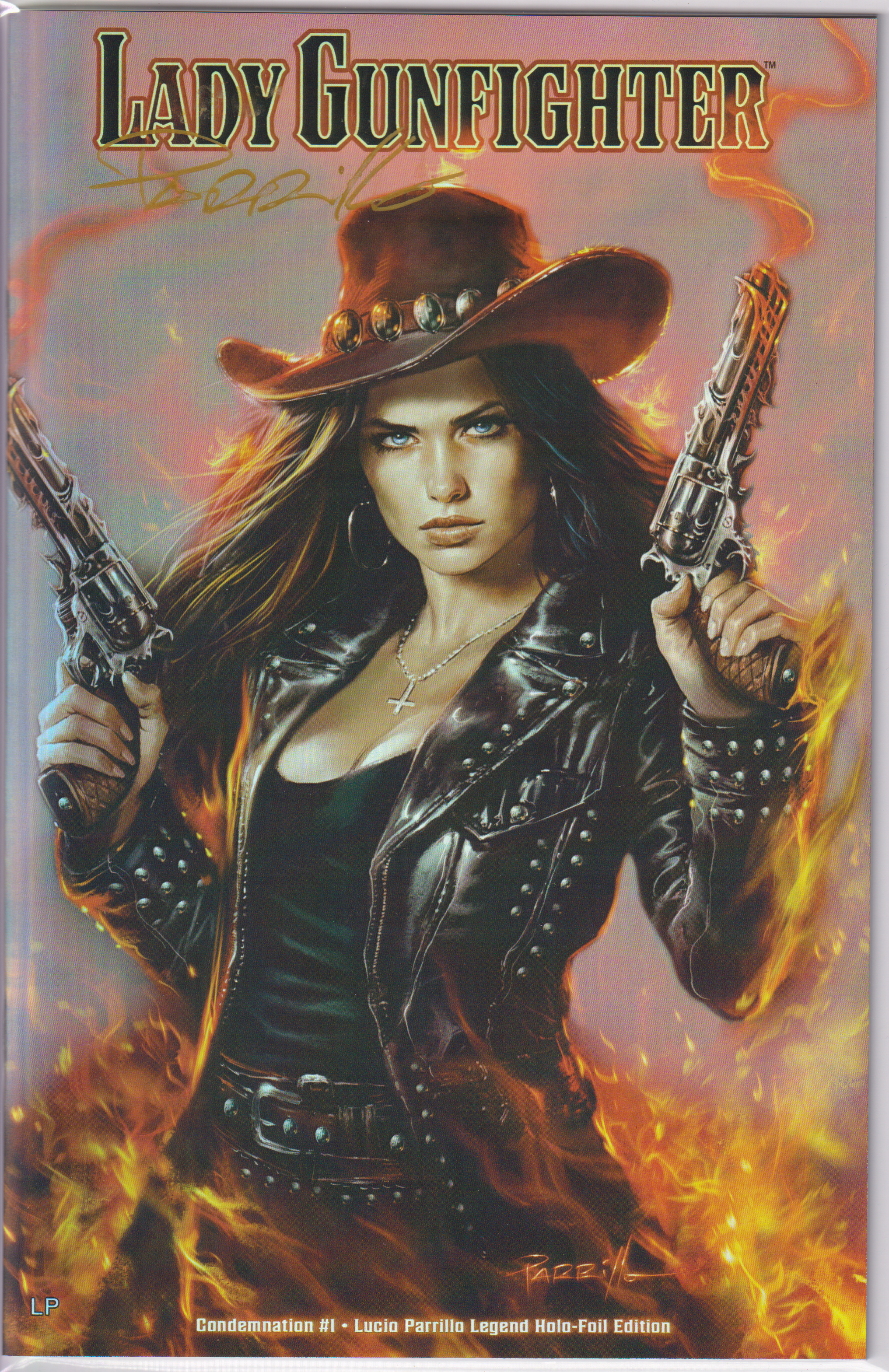LADY GUNFIGHTER #1 SIGNED LUCIO PARRILLO LEGEND HOLOFOIL EDITION