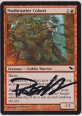 MAGIC THE GATHERING - MUDBRAWLER COHORT SIGNED LUCIO PARRILLO CARD