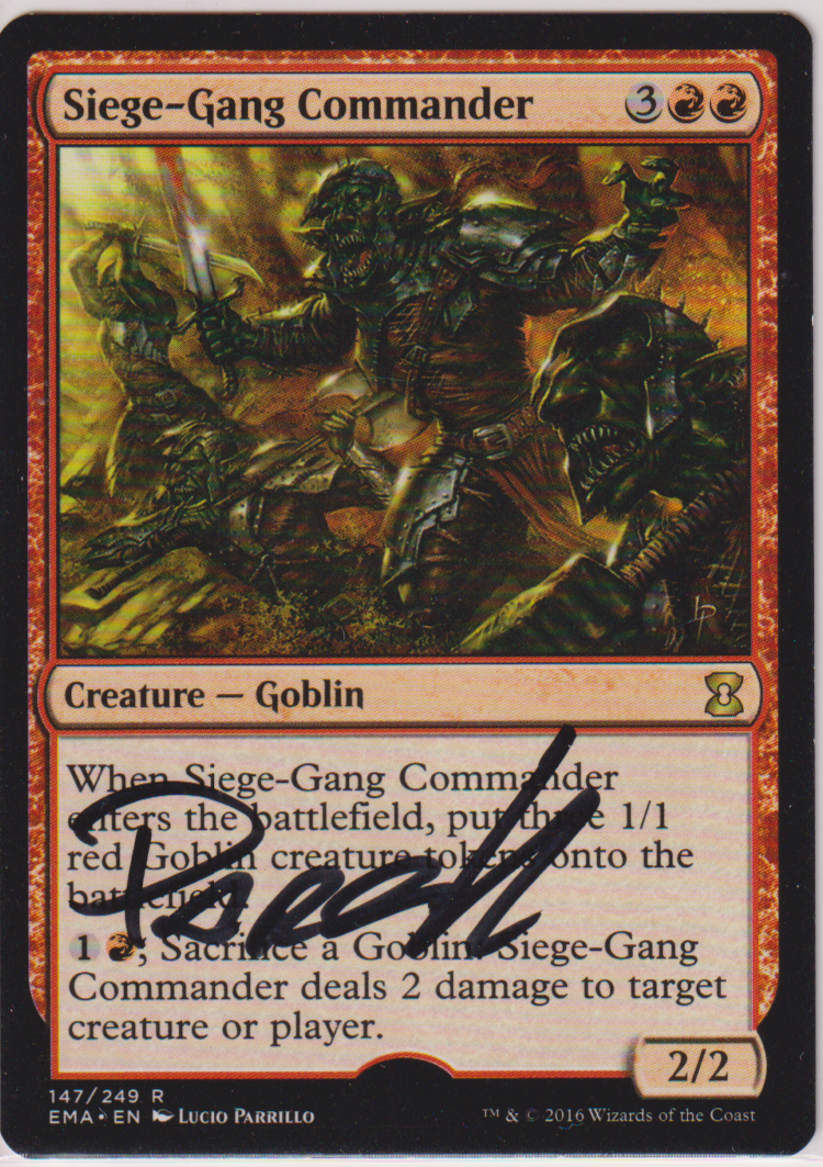 MAGIC THE GATHERING - SIEGE GANG COMMANDER SIGNED LUCIO PARRILLO CARD